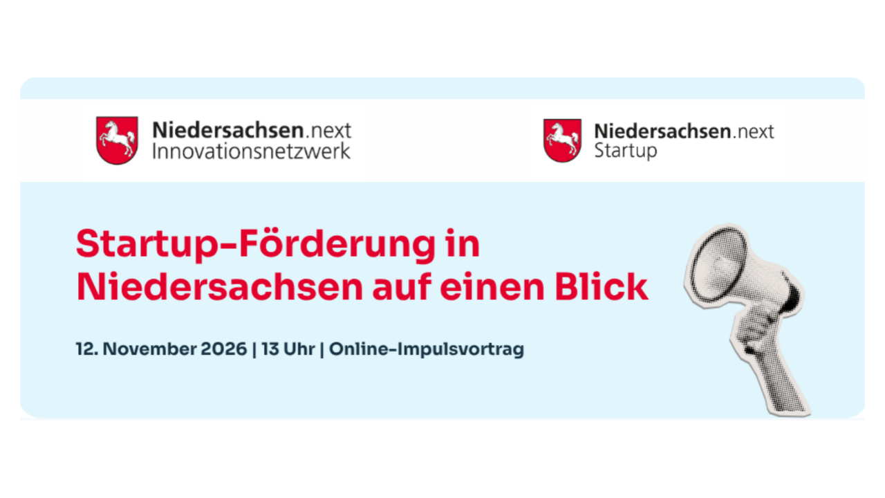 Startup-Förderung in Nieder­sachsen auf einen Blick